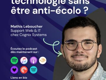 🎙 Ep. 4 — Peut-on aimer la technologie sans être anti-écolo ?

On reçoit Mathis Leboucher, Support Web & IT chez Cognix Systems, pour parler tech et...