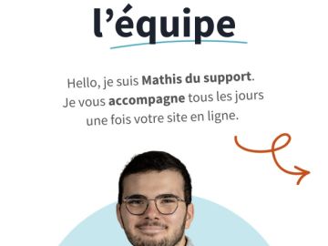 👋 Portrait d’équipe #1

Voici Mathis, du support Web & IT.
Celui qui vous accompagne une fois votre site en ligne, répond à vos questions et veille à ce...